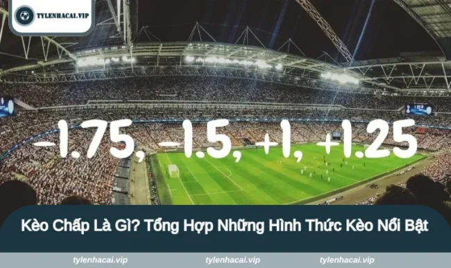 Kèo chấp là gì